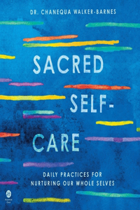 Sacred Self-Care