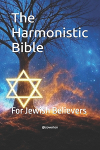 The Harmonistic Bible