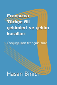 Fransızca/türkçe fiil çekimleri ve çekim kuralları