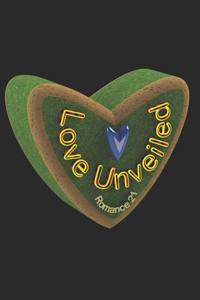 Love Unveiled-Romance 21
