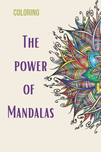 The Power of Mandalas