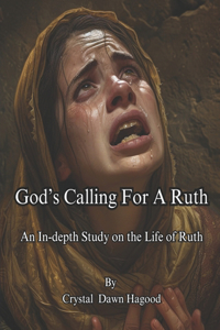 God's Calling For A Ruth