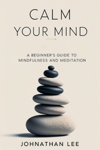 Calm Your Mind