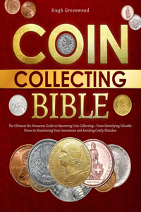 Coin Collecting Bible