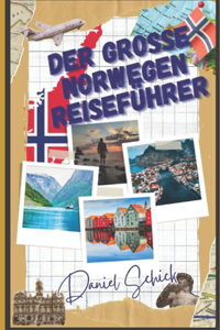 Der große Norwegen Reiseführer