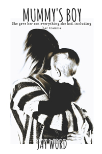 Mummy's Boy