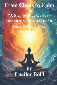 From Chaos to Calm