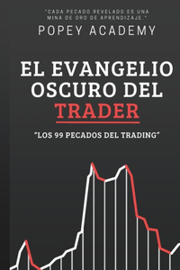 Evangelio Oscuro del Trader