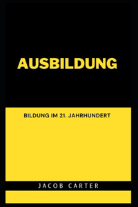 Ausbildung