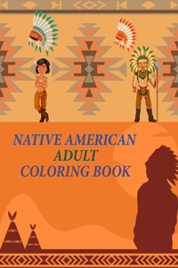 Native American Adult Coloring Book