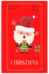 Magic Of Christmas Coloring Book