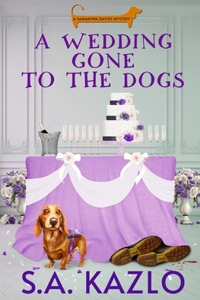 Wedding Gone to the Dogs