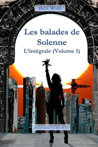 Tome I de l'intégrale des balades de Solenne