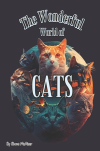 Wonderful World of Cats