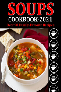 Soup Cookbook 2021