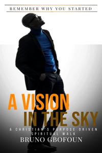 A Vision In The Sky