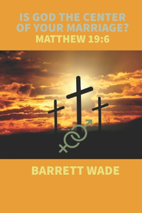 Is GOD the Center of Your Marriage?