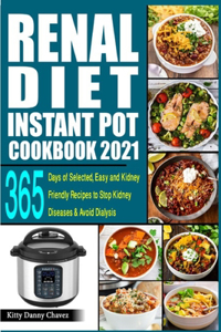 Renal Diet Instant Pot Cookbook 2021