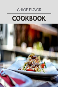 Chloe Flavor Cookbook