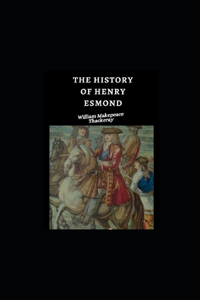 History of Henry Esmond illustrated