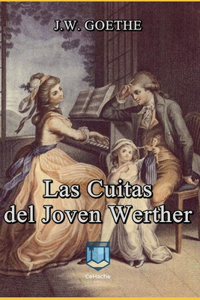 Las Cuitas del Joven Werther