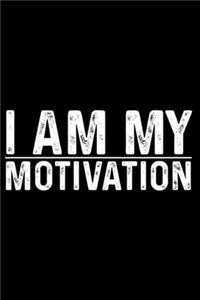 I AM MY MOTIVATION lined journal notebook