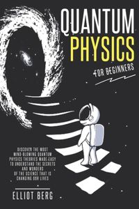 Quantum Physics for Beginners