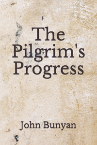 The Pilgrim's Progress