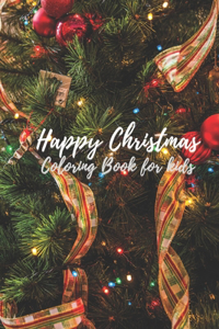 Happy Christmas coloring book for kids
