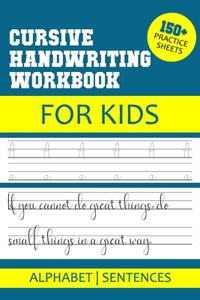 Cursive handwriting workbook for Kids