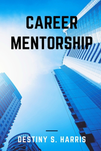 Career Mentorship