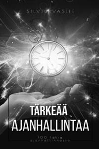 Tärkeää Ajanhallintaa