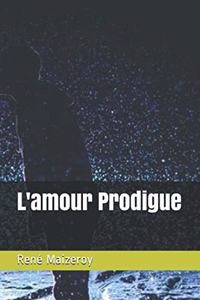L'amour Prodigue