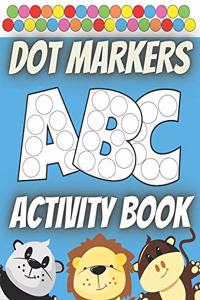 Dot Markers Activity Book ABC