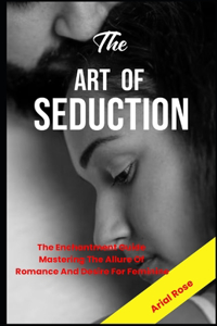 Art Of Seduction