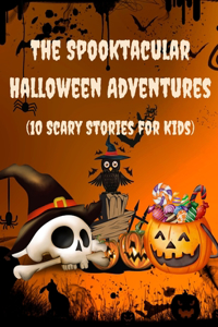 Spooktacular Halloween Adventures