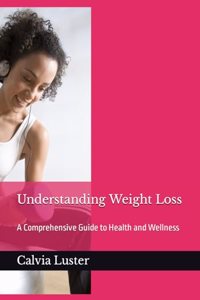 Understanding Weight Loss