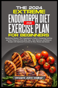 Extreme Endomorph Diet and Exercise Plan for Beginners