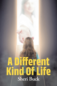 Different Kind Of Life