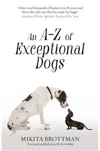 A-Z of Exceptional Dogs