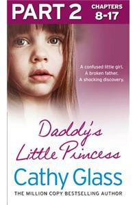 Daddy’s Little Princess: Part 2 of 3