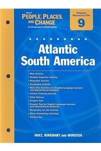 Holt People, Places, and Change Chapter 9 Resource File: Atlantic South America