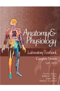 Anatomy and Physiology Laboratory Textbook, Complete Version