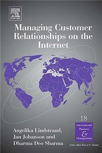Managing Customer Relationships on the Internet