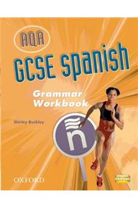 GCSE Spanish for AQA Grammar Workbook