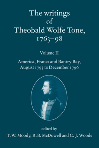 Writings of Theobald Wolfe Tone 1763-98