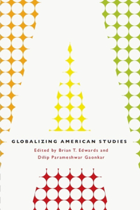 Globalizing American Studies