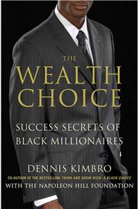 The Wealth Choice