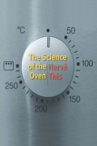 Science of the Oven