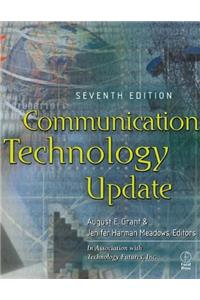 Communication Technology Update